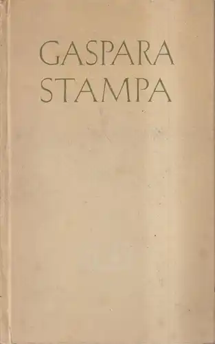 Buch: Dichtungen, Gaspara Stampa, 1947, Georg Kurt Schauer, gebraucht, gut