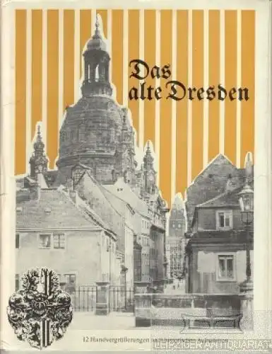 Buch: Das alte Dresden. 1980, DLK, gebraucht, gut