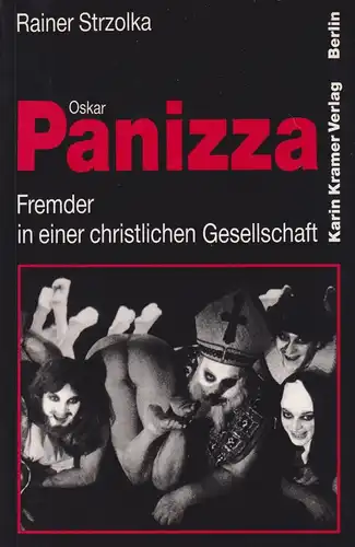 Buch: Oskar Panizza, Strzolka, Rainer, 1993, Karin Kramer Verlag, gut
