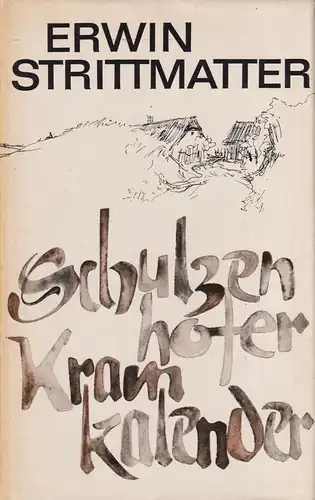 Buch: Schulzenhofer Kramkalender, Strittmatter, Erwin. 1967, Aufbau-Verlag