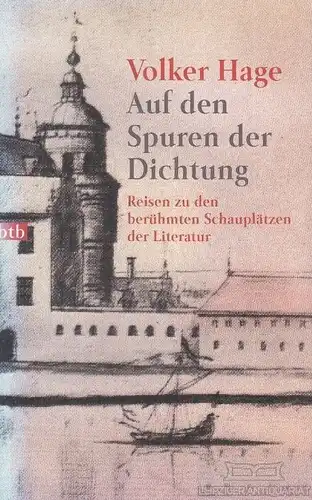 Buch: Auf den Spuren der Dichtung, Hage, Volker. Btb Taschenbücher, 1997