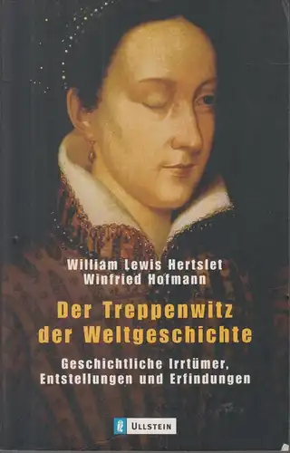 Buch: Der Treppenwitz der Weltgeschichte, Hertslet (u.a.), William Lewis, 2000