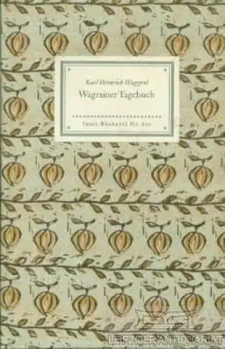 Insel-Bücherei 670, Wagrainer Tagebuch, Waggerl, Karl Heinrich. 1958