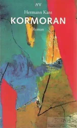 Buch: Kormoran, Kant, Hermann. AtV, 1997, Aufbau Taschenbuch Verlag, Roman