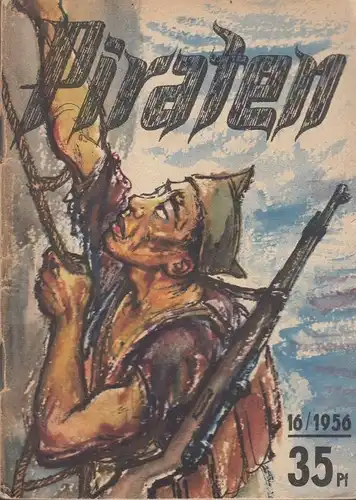 Buch: Piraten, Agronowski, A. Kleine Jugendreihe 16, 1956, gebraucht, gut