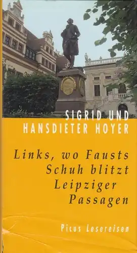 Buch: Links, wo Fausts Schuh blitzt, Hoyer, Sigrid und Hansdieter. 2008