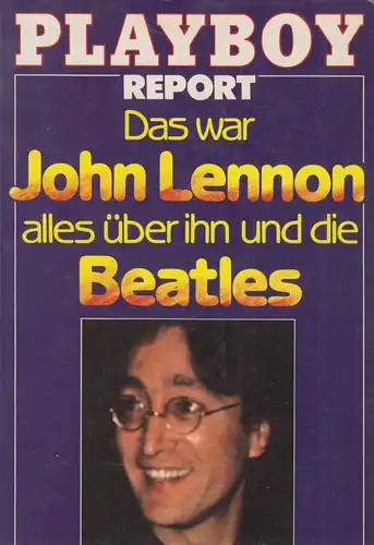 Buch: Das war John Lennon, Spencer, William F., 1980, Moewig Verlag