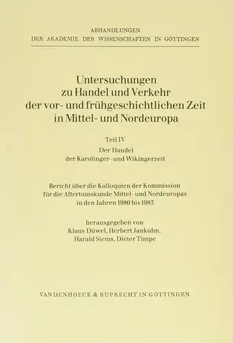 Untersuchungen zu Handel, Teil IV, Der Handel der Karolinger- und Wikingerzeit