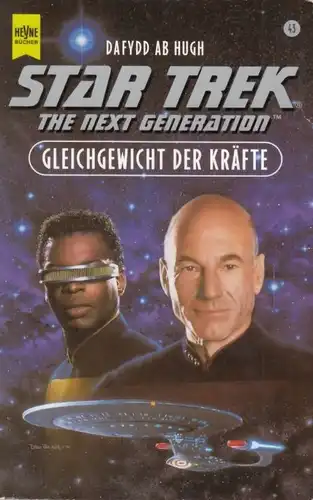 Buch: Star Trek The Next Generation 43: Gleichgewicht der Kräfte, Hugh. 1999