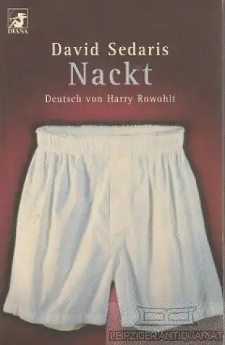 Buch: Nackt, Sedaris, David. Diana Taschenbuch, 2000, Diana Verlag