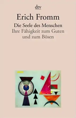Buch: Die Seele des Menschen, Fromm, Erich, 2003, Deutscher Taschenbuch Verlag