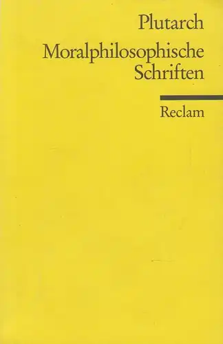 Buch: Moralphilosophische Schriften, Plutarch. UB, 1997, gebraucht, gut