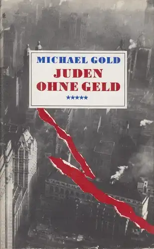 Buch: Juden ohne Geld, Gold, Michael. 1989, Dietz Verlag, gebraucht, gut