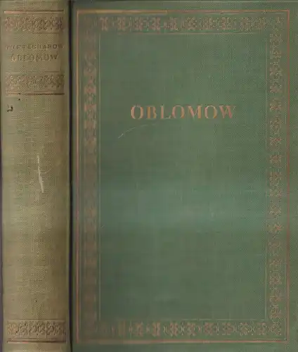 Buch: Oblomow, Roman, I. A. Gontscharow, 1951, Paul List Verlag, gebraucht, gut
