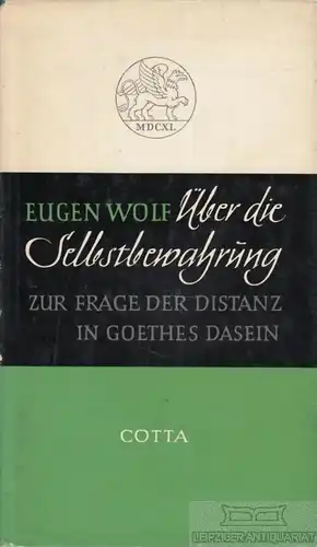 Buch: Über die Selbstbewahrung, Wolf, Eugen. 1957, gebraucht, gut