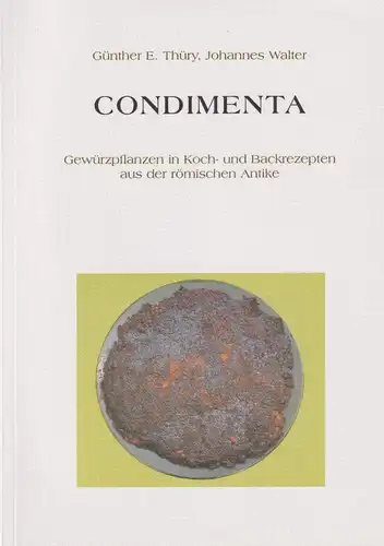 Buch: Condimenta, Thüry, Günther E., 2001, Rudolf Spann, gebraucht, sehr gut