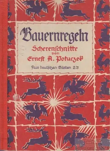 Buch: Bauernregeln, Potuczek, Ernest A. Aus deutschen Gärten