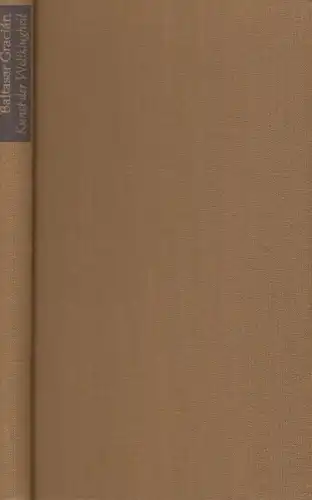Buch: Kunst der Weltklugheit, Gracian, Baltasar. Ca. 1970, gebraucht, gut