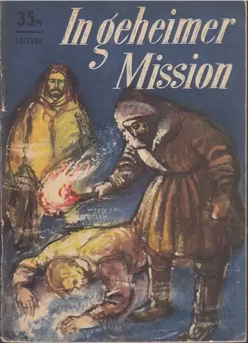 Buch: In geheimer Mission, Trenew, Witali. Kleine Jugendreihe, 1956