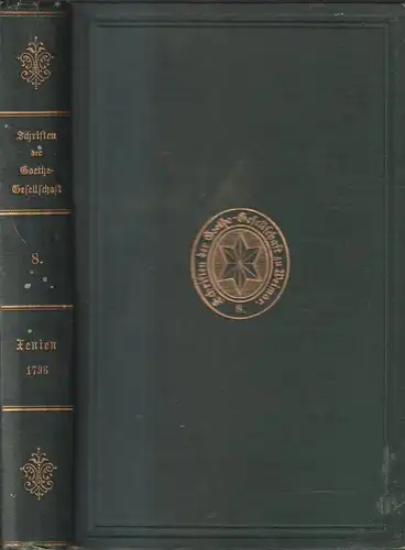 Buch: Xenien 1796, Schmidt / Suphan, 1893, Goethe-Gesellschaft, Schiller, Goethe