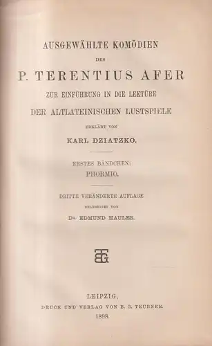 Buch: Ausgewählte Komödien des P. Terentius Afer, I. Phormio, 1898, Teubner