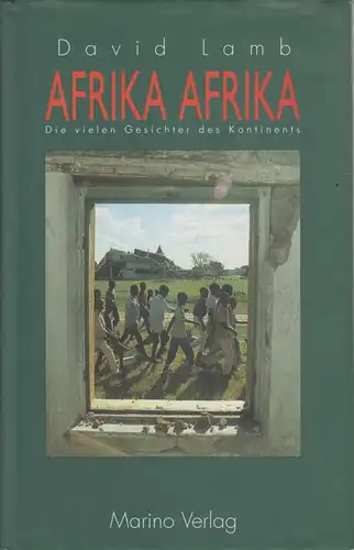 Buch: Afrika Afrika, Lamb, David. 1994, Marino Verlag, gebraucht, gut