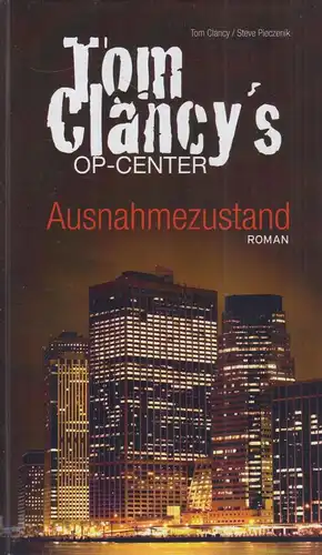 Buch: Tom Clancy's OP-Center: Ausnahmezustand. Piecznik, Steve, 2000, Lingen