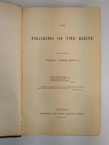 Buch: The Pilgrims of the Rhine, Edward Bulwer-Lytton, 1834, Saunders and Otley