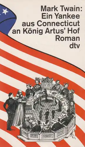 Buch: Ein Yankee aus Connecticut an König Artus' Hof. Twain, Mark, 1995, dtv
