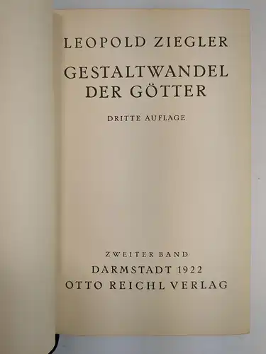 Buch: Gestaltwandel der Götter, Ziegler, Leopold. 2 Bände, Otto Reichl Verlag