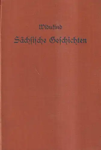 Buch: Widukinds Sächsische Geschichten, Paul Hirsch, 1931, Dyksche Buchhandlung