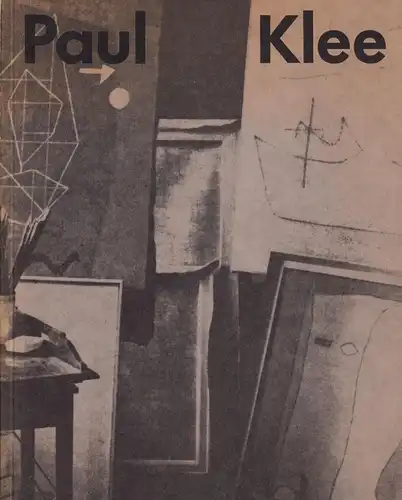Ausstellungskatalog: Paul Klee. 1984, Staatliche Kunstsammlungen, gebraucht, gut