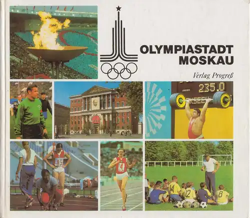 Buch: Olympiastadt Moskau. 1979, Verlag Progress, gebraucht, gut