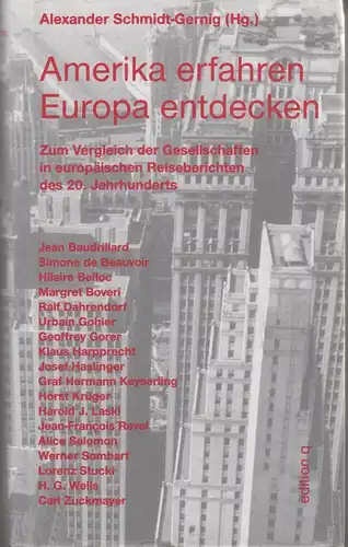 Buch: Amerika erfahren - Europa entdecken, Schmidt-Gernig, 1999, edition q