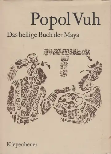 Buch: Popol Vuh. Das Buch des Rates, Cordan, Wolfgang. 1977, gebraucht, gut