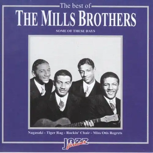 CD: Best of The Mills Brothers, 2000, Saar, gebraucht, sehr gut