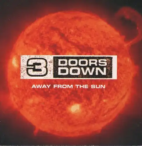 CD: 3 Doors Down, Away from the Sun. 2004, Universal, gebraucht, sehr gut