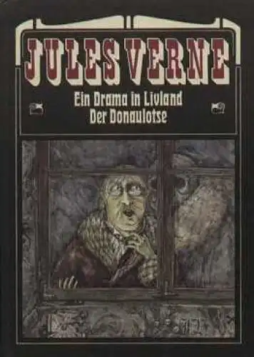 Buch: Ein Drama in Livland. Der Donaulotse, Verne, Jules. 1980, gebraucht, gut