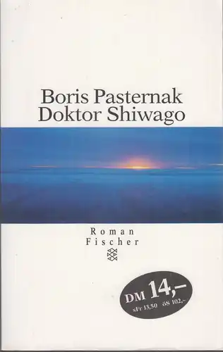 Buch: Doktor Shiwago, Pasternak, Boris, 1999, Fischer, Frankfurt, Roman, gut