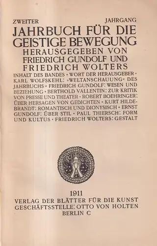 Buch: Jahrbücher für die geistige Bewegung, Zweiter Jahrgang, 1911, Gundolf