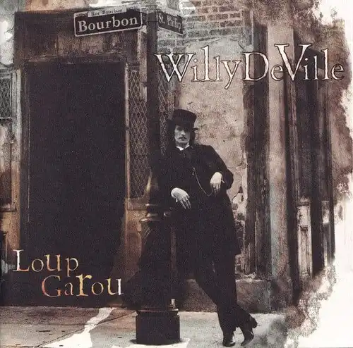 CD: Willy Deville, Loup Garou. 1995, gebraucht, gut