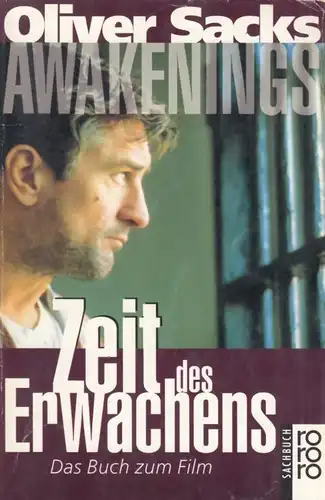 Buch: Awakenings - Zeit des Erwachens. Sacks, Oliver, 1994, Rowohlt Taschenbuch