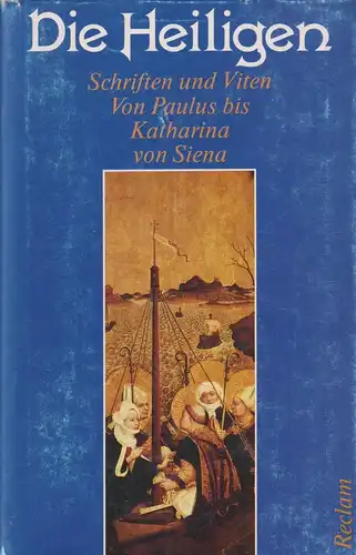 Buch: Die Heiligen, Lanczkowski, Johanna, 1990, Philipp Reclam Verlag, sehr gut