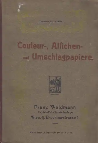 Buch: Coleur-, Affichen- und Umschlagpapiere, Franz Waldmann Papier-Fabrik