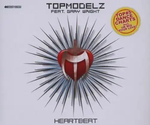 Single-CD: Topmodelz feat. Gary Wright, Heartbeat. 2007, gebraucht, gut