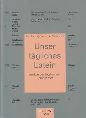 Buch: Unser tägliches Latein. Kytzler  / Redemund, 2013, Edition Kramer