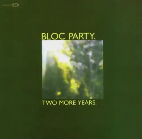 Single-CD: Bloc Party, Two More Years. 2005, gebraucht, gut
