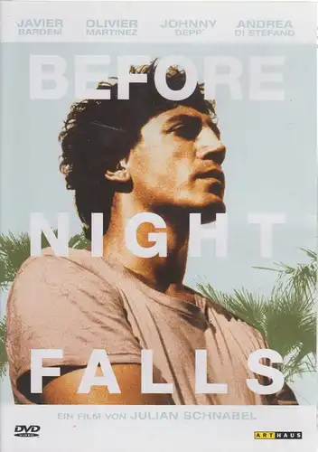 DVD: Before Night Falls. Julian Schnabel, 2004, Kinowelt, Johnny Depp