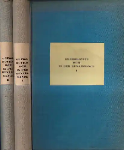 Buch: Rom in der Renaissance, Gregorovius, Ferdinand, 2 Bände, Albert Langen