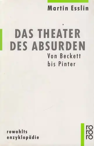 Buch: Das Theater des Absurden, Esslin, Martin, 1996, ROWOHLT Taschenbuch